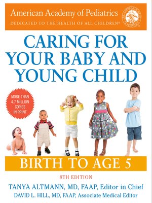 Caring for Your Baby and Young Child - ebook